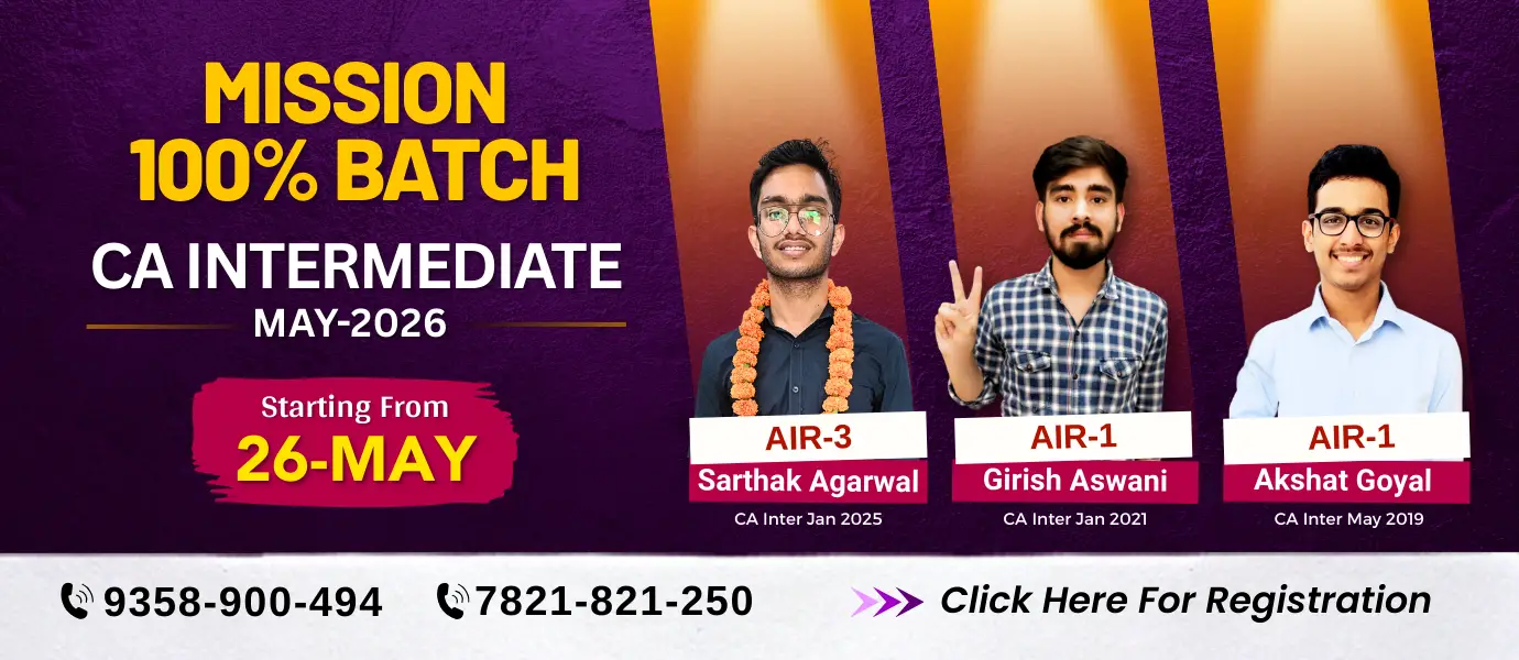 Mission 100% Batch CA Intermediate for May 2026