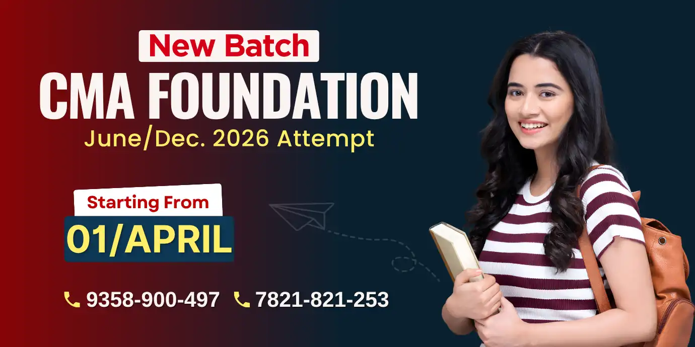 New Batch for CMA Foundation June 2026 New Batch for CMA Foundation June 2026