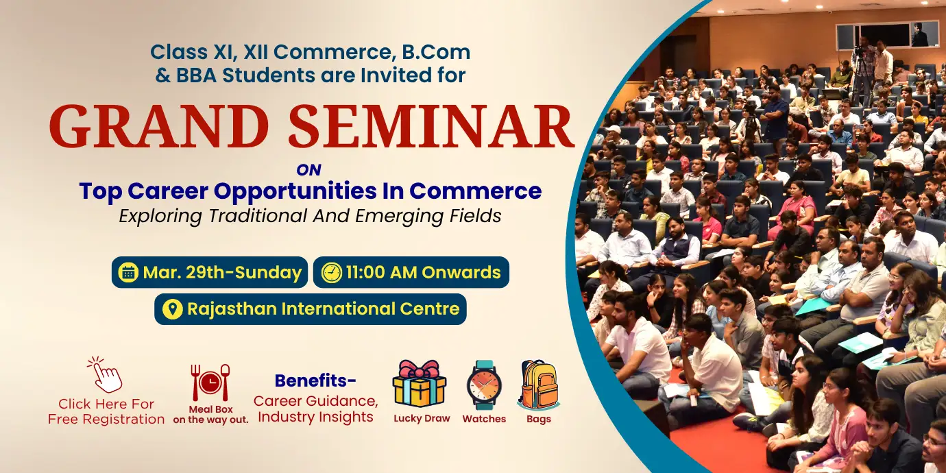 Grand Seminar on Top Career Opportunities in Commerce Grand Seminar on Top Career Opportunities in Commerce
