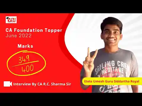 CA Foundation Topper Etela Umesh Guru Siddartha Royal - Interview with Dr. CA R.C. Sharma Sir