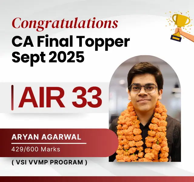 CA Final September 2025 Topper Air-33 Aryan Agarwal