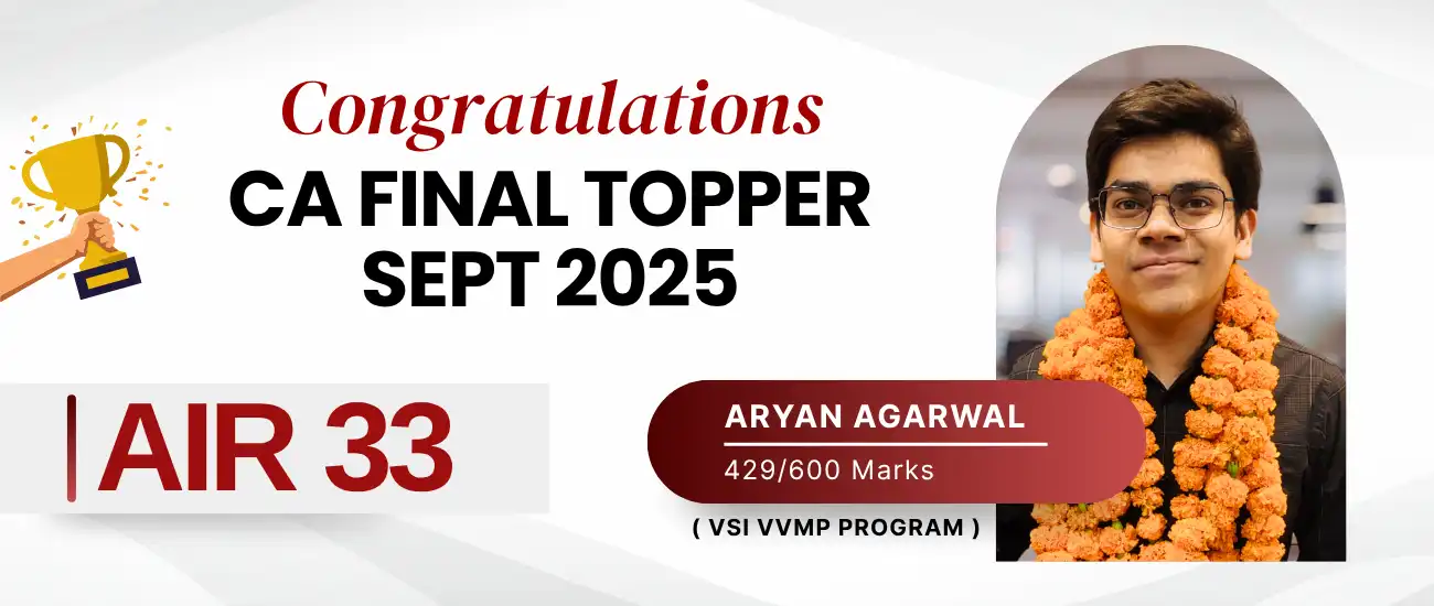 CA Final September 2025 Topper Air-33 Aryan Agarwal
