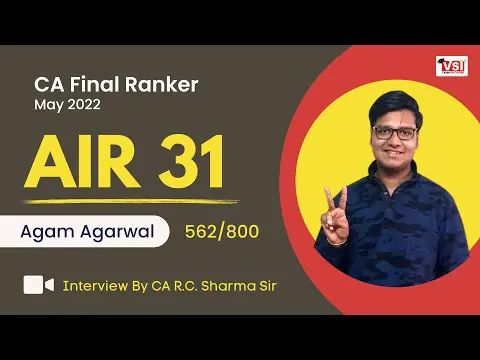 CA Final AIR 31 Ranker Agam Agarwal - Interview with Dr. CA R.C. Sharma Sir