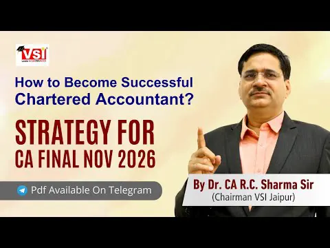How to Become a Successful Chartered Accountant | Strategy for CA Final Nov 2026 | CA RC Sharma Sir