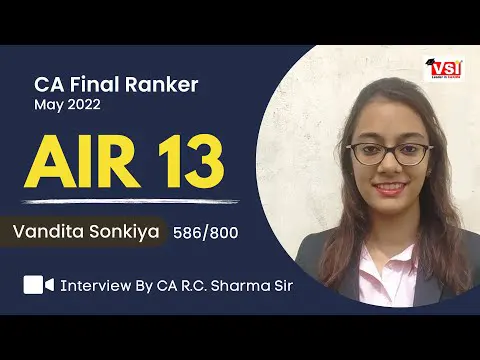 CA Final AIR 13 Ranker Vandita Sonkiya - Interview with Dr. CA R.C. Sharma Sir