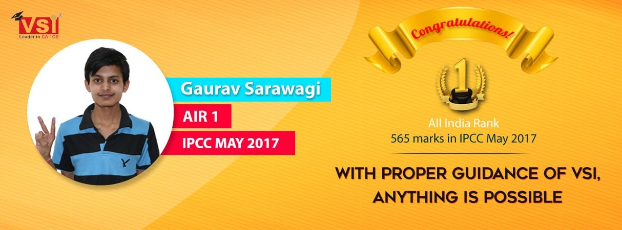 Gaurav Sarawagi AIR in CA IPCC May 2017