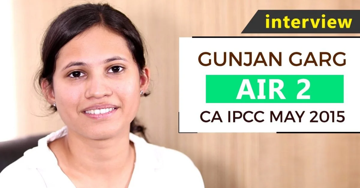 interview with gunjan garg air 2 ipcc may 2015