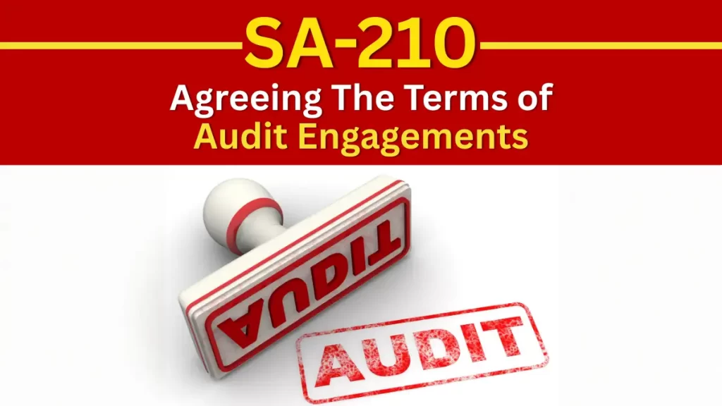 SA 210-Agreeing the Terms of Audit Engagements
