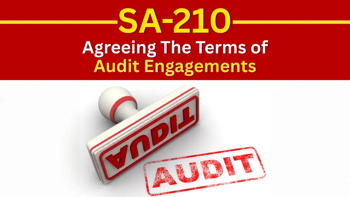 SA 210-Agreeing the Terms of Audit Engagements
