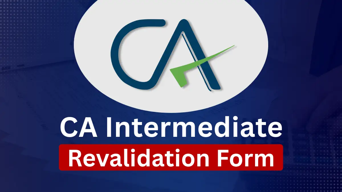 CA Intermediate Revalidation Form