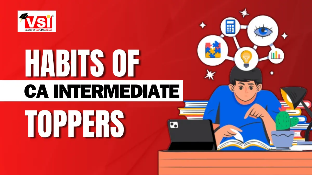 Habits of CA Intermediate Toppers