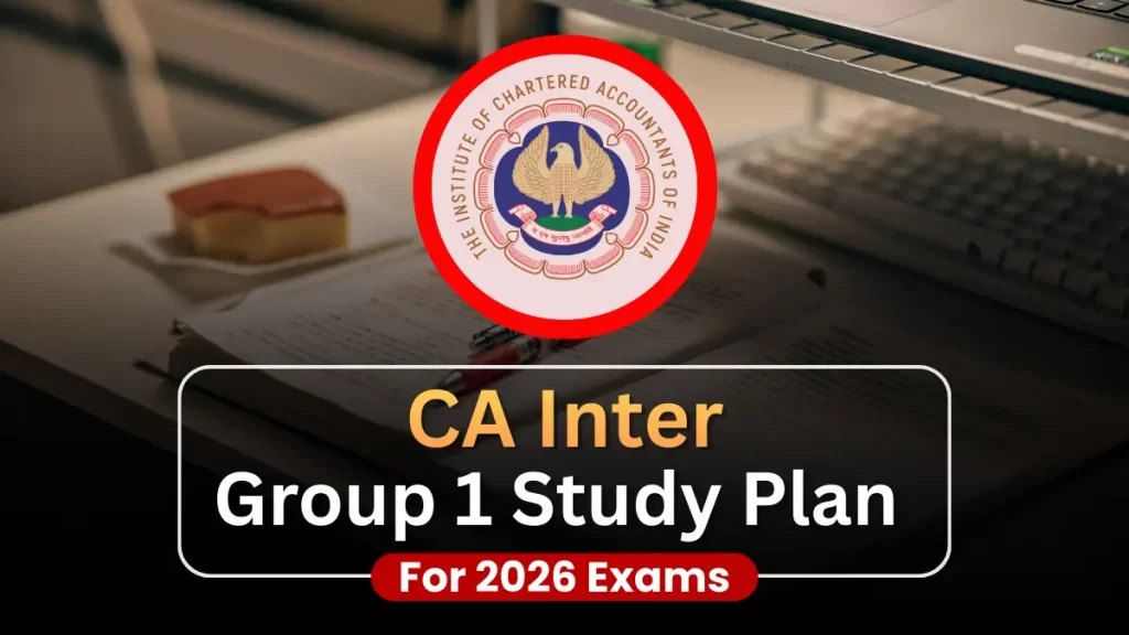 CA Intermediate Group 1 Study Plan
