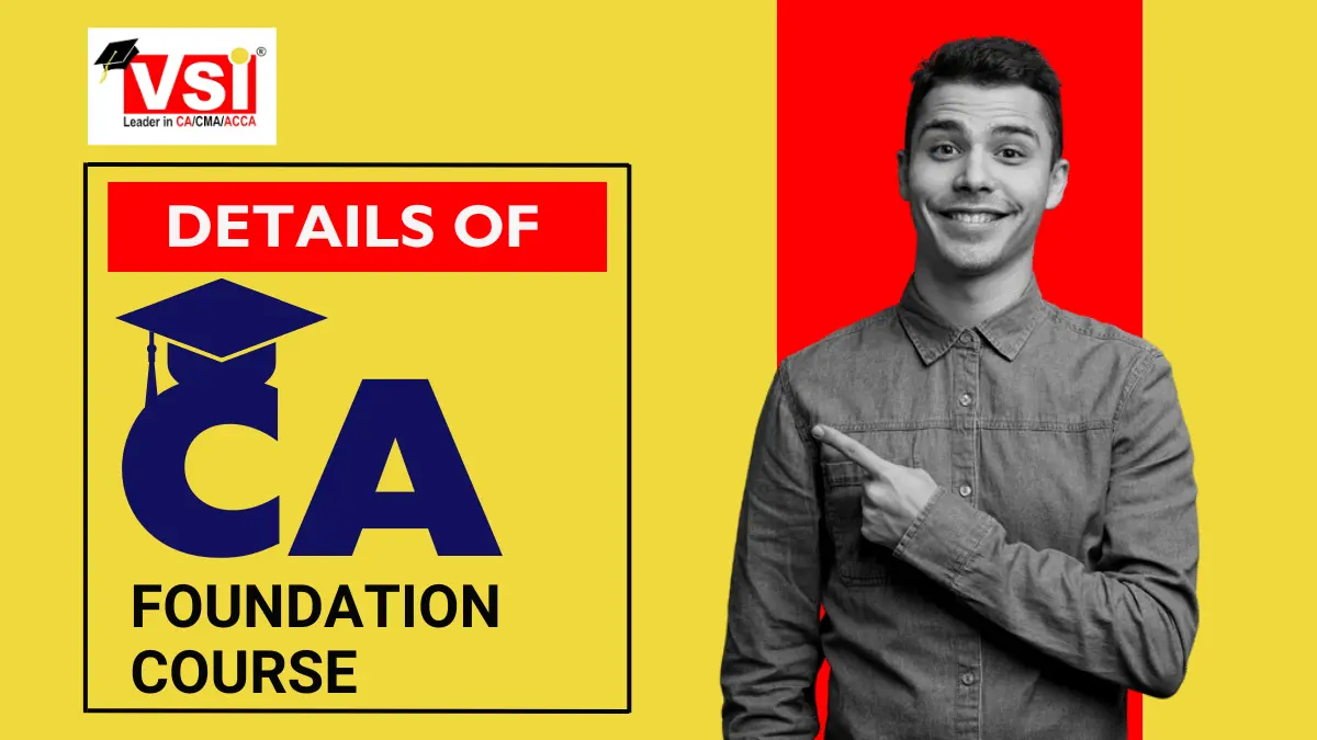 CA Foundation Course Details