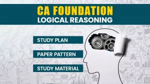 CA Foundation Logical Reasoning Study Plan Jan 2026 Exam