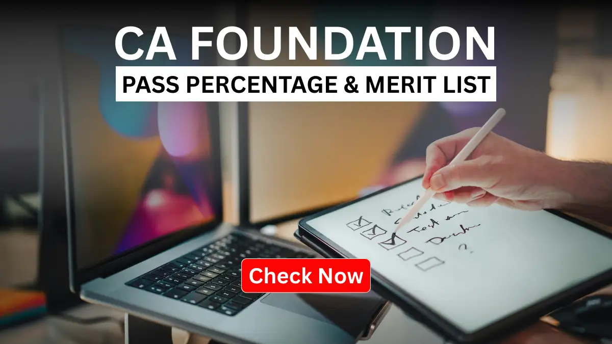 CA Foundation Passing Percentage For Sept. 2025 Exams
