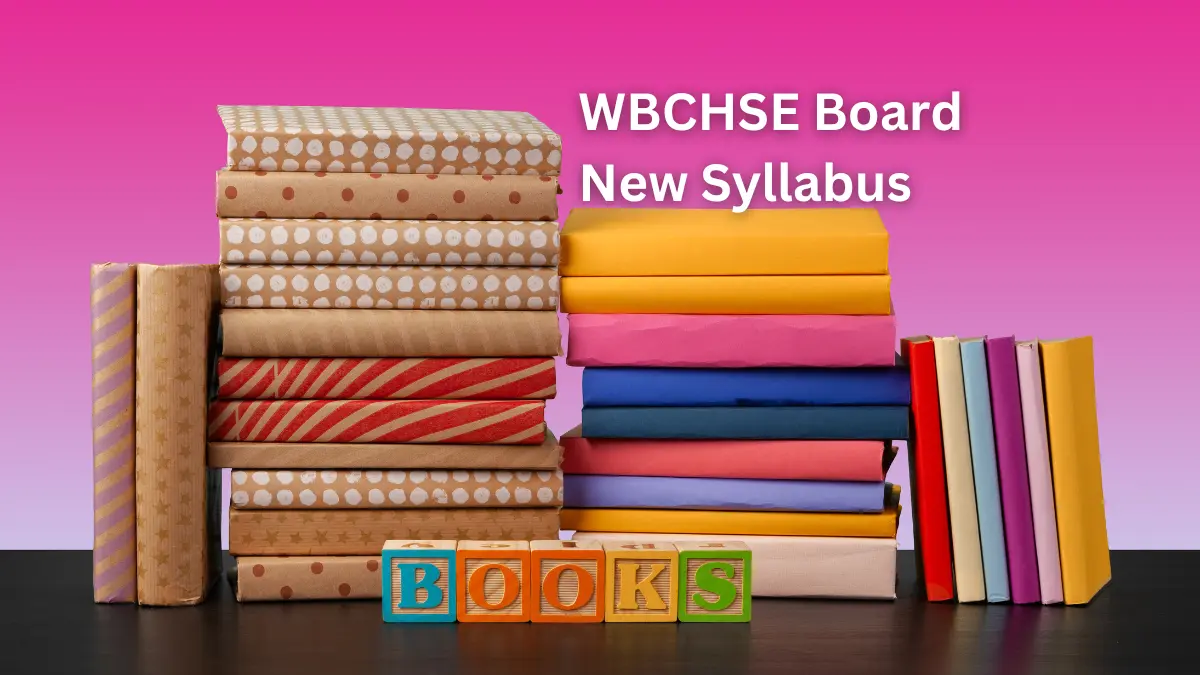 WBCHSE Board New Syllabus