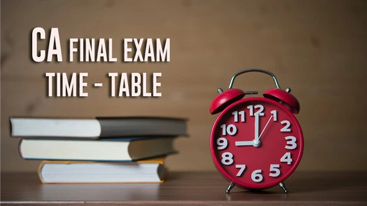 ICAI CA Final Exam Dates for May 2025 (Revised Date)