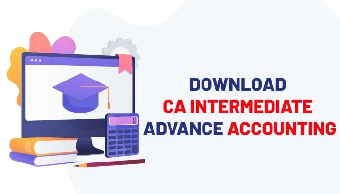 CA Intermediate Advanced Accounting Paper 5