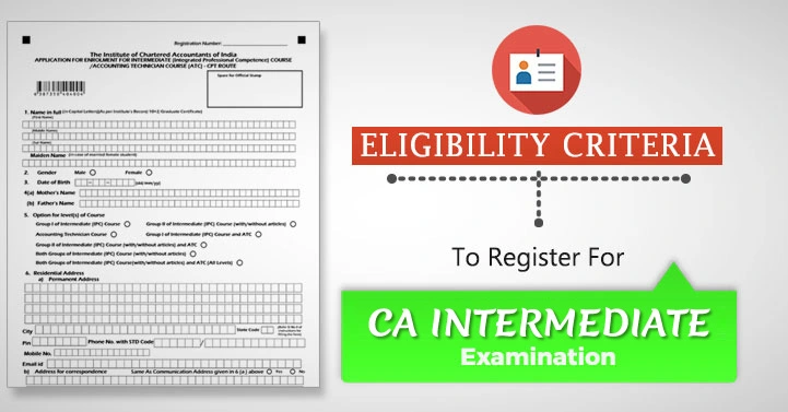 CA Intermediate Eligibility Criteria 2023