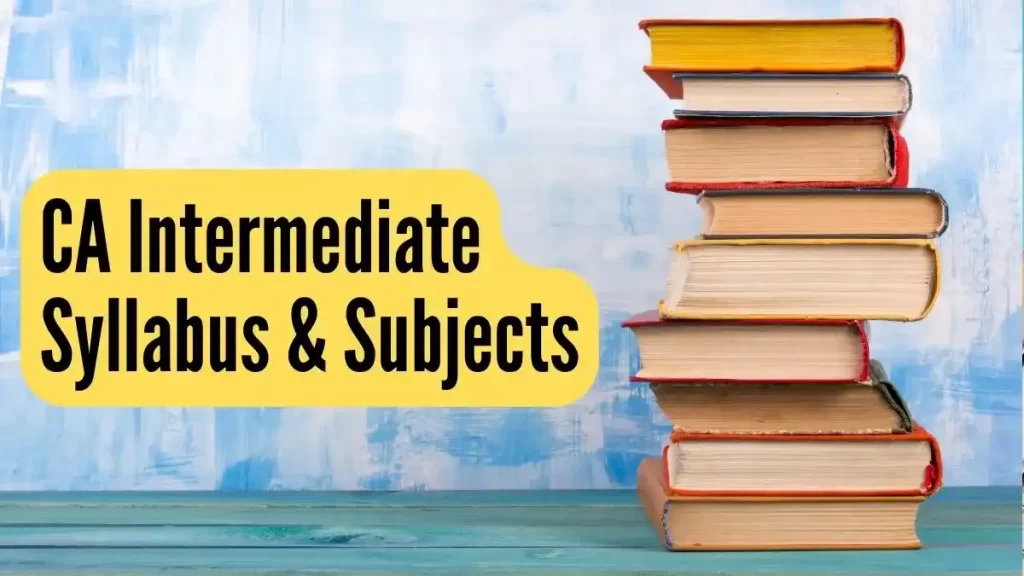 ca intermediate syllabus and subjects