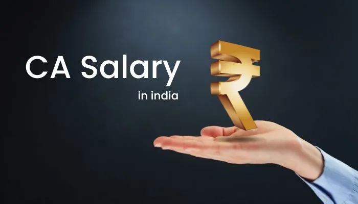 CA Salary in India: Chartered Accountant Per Month Salary