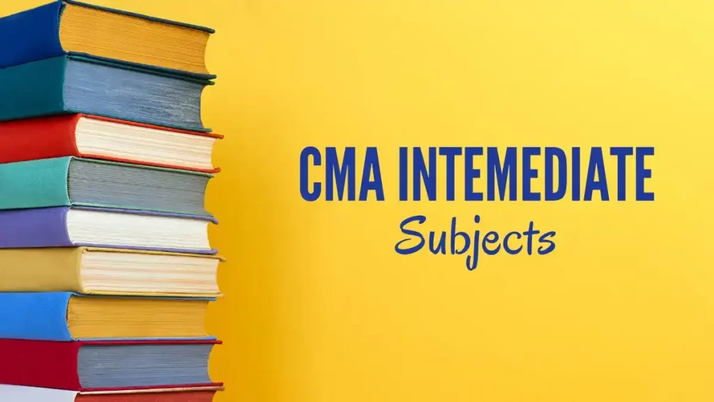CMA Inter Subjects 2023