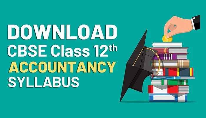 Class 12 Accountancy Syllabus 2023