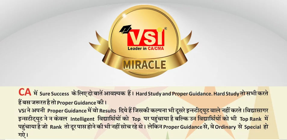 VSI Jaipur is the Leader in CA and CMA exams
