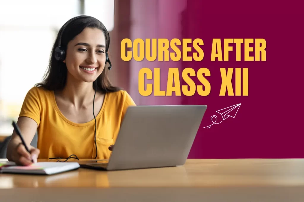 Courses After 12th