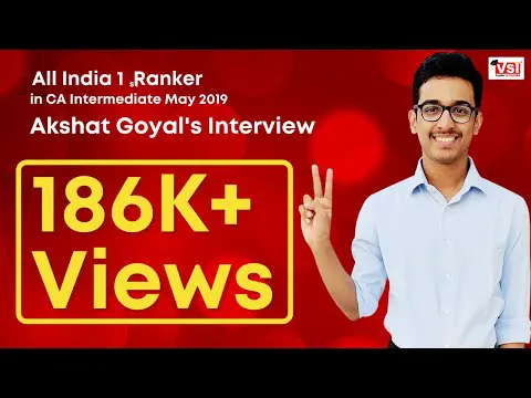 Exclusive Interview with Akshat Goyal All India Rank 1st In CA Intermediate May 2019