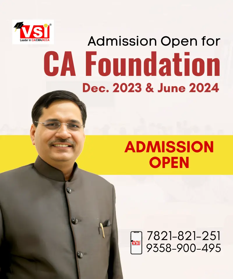 VSI CA Foundation Coaching Dec 2023 & June 2024 Batch Dates 