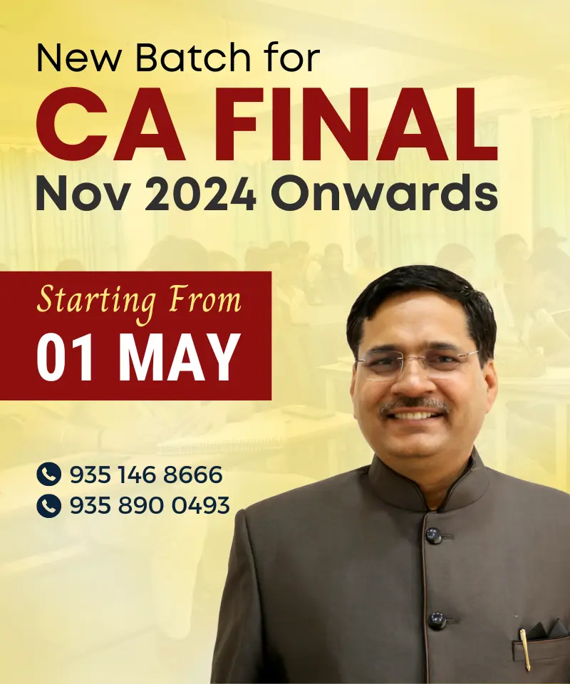 CA Final Coaching Classes for May 2024 Onwards