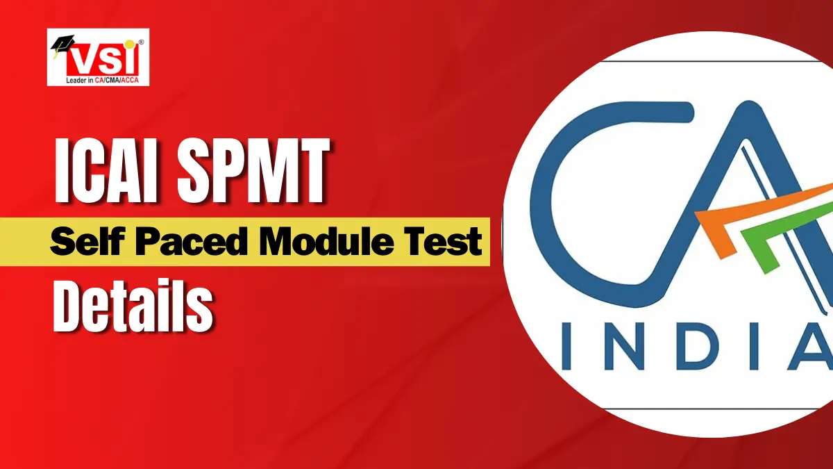 ICAI Launches New SPMT (Self Paced Module Test) Full Details (1)