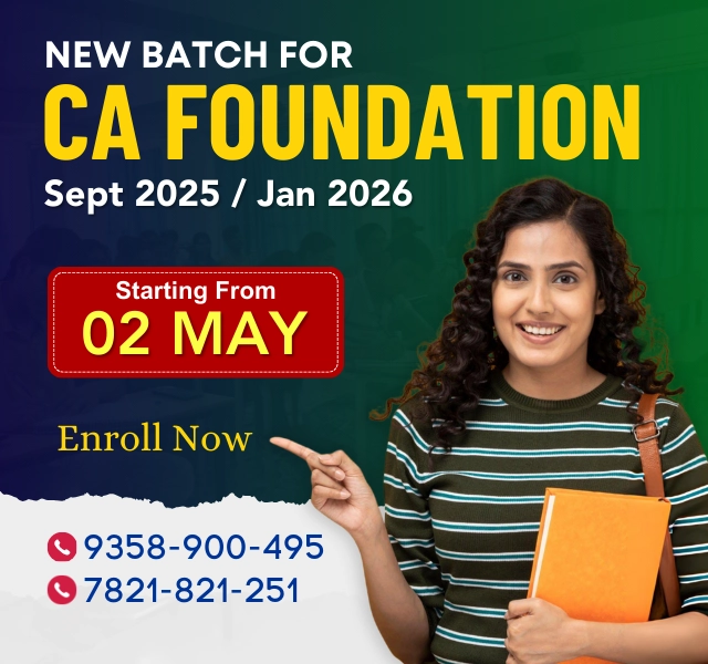 New Batch CA Foundation for Sept. 2025 jan 2026