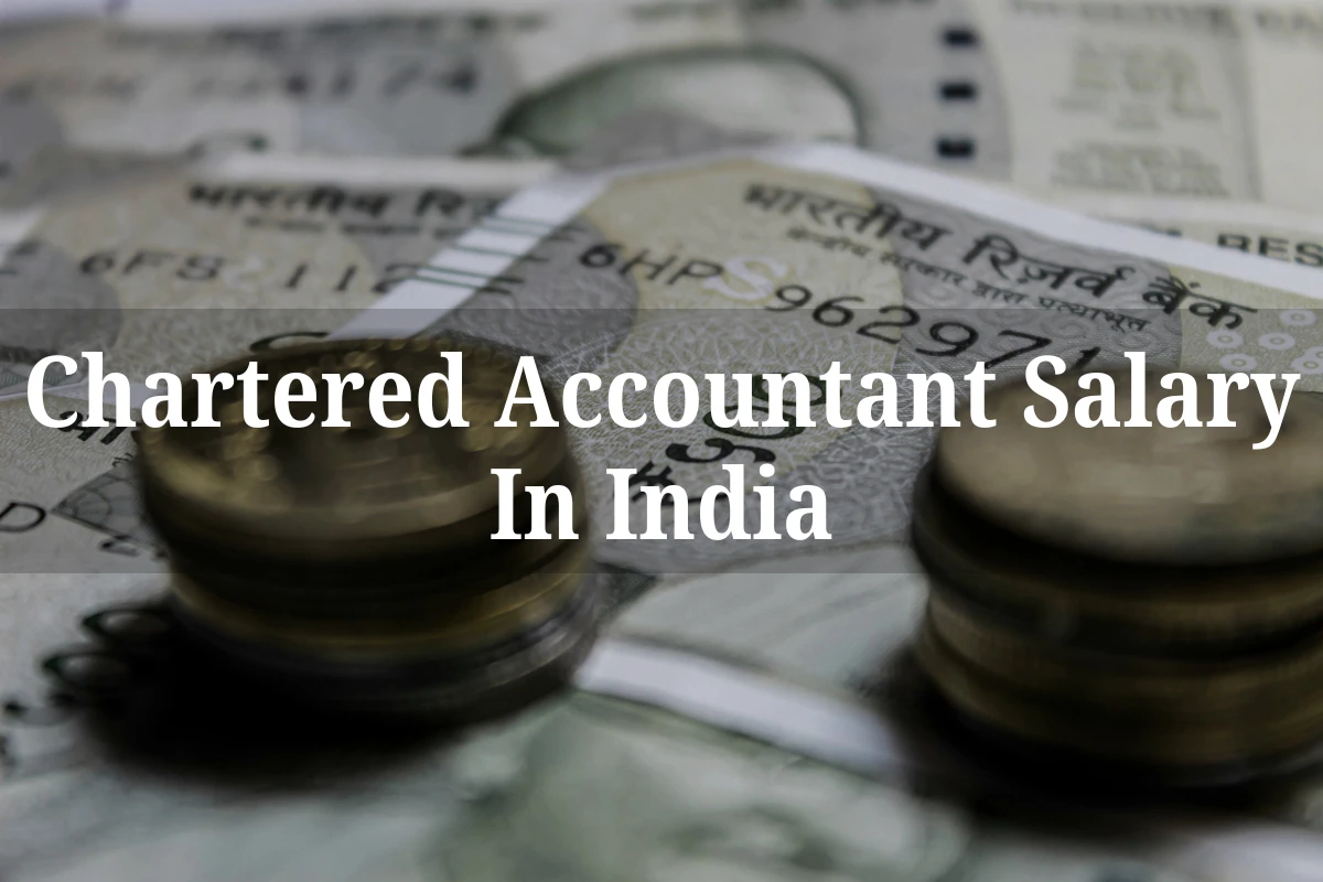 Chartered Accountant Salary in India
