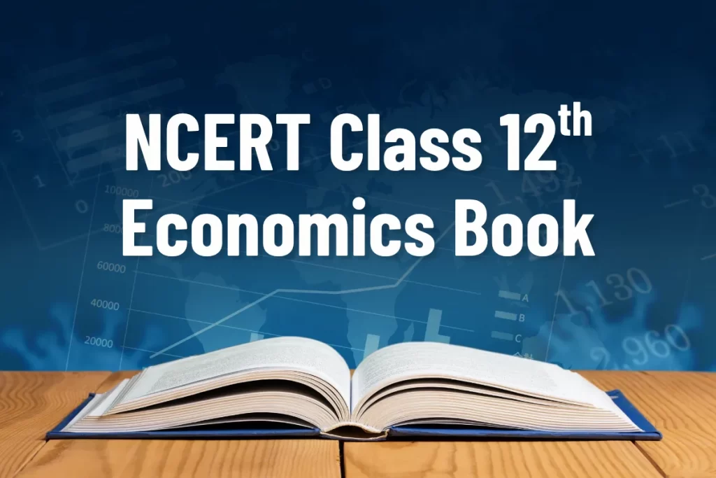 NCERT Class 12 Economics Book