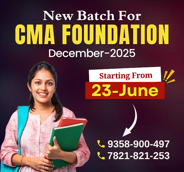 New Batch for CMA Foundation December 2025