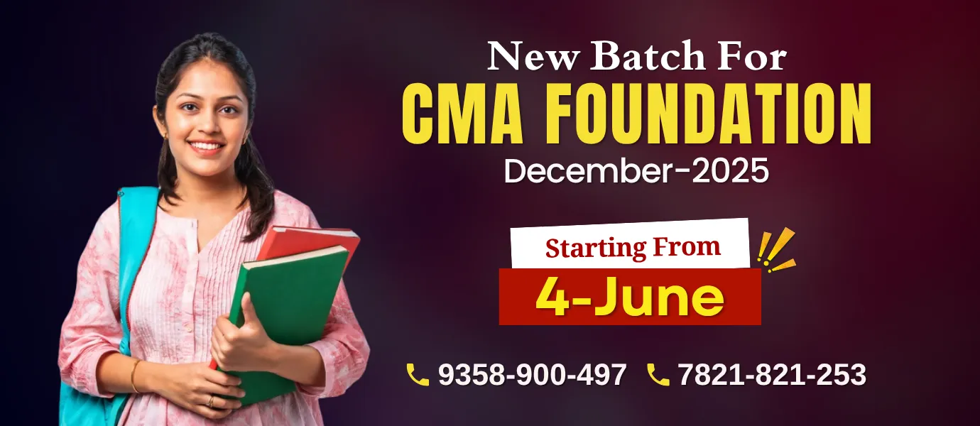 New Batch for CMA Foundation December 2025
