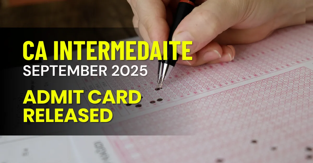CA Inter Admit Card September 2025