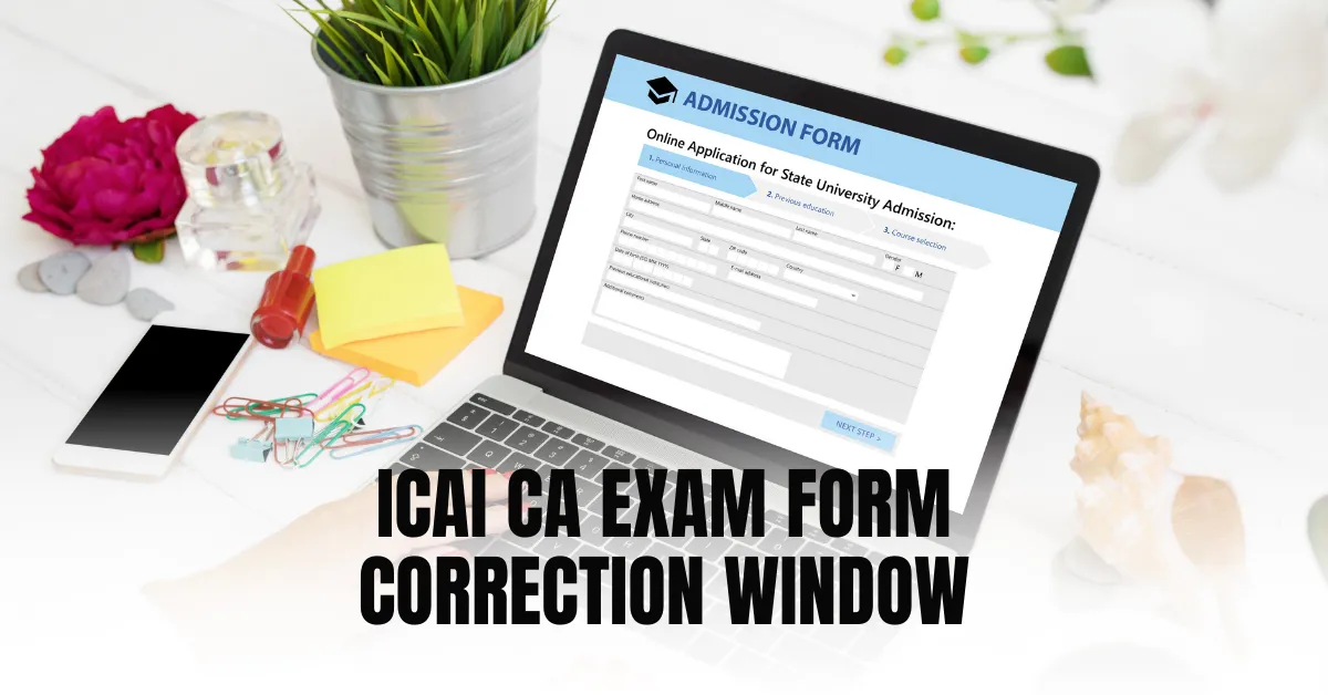 CA Exam Correction Form