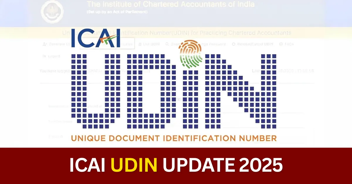 ICAI UDIN Updates 2025