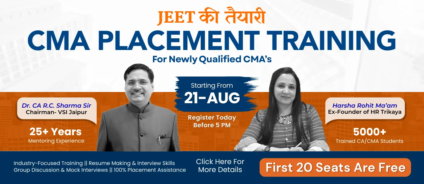 Placement & Training Programme for CMA Qualified Students