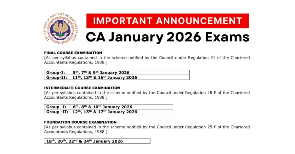 CA Exam Dates Jan 2026 Announced