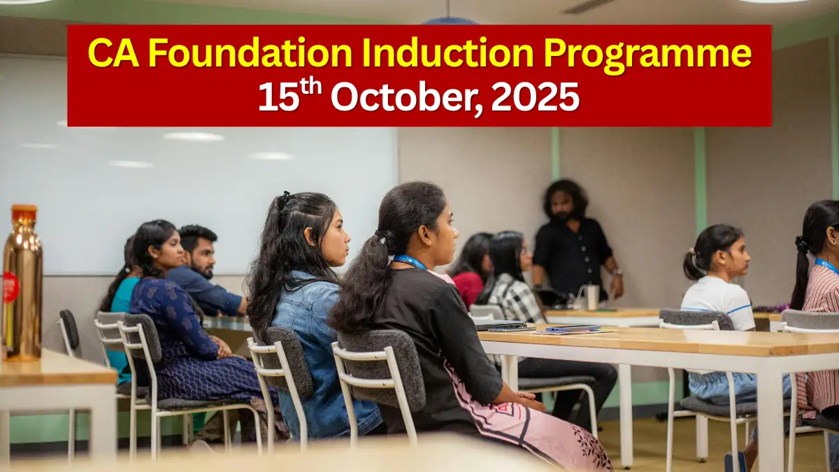 CA Foundation Induction Programme - 15th October, 2025