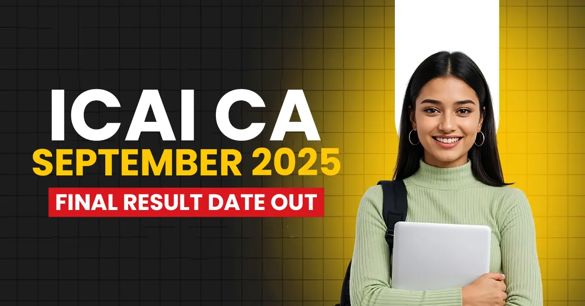 ICAI CA Final Result September 2025 Date Out