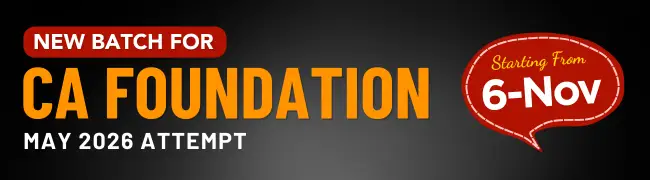 CA Foundation May 2026 Batch