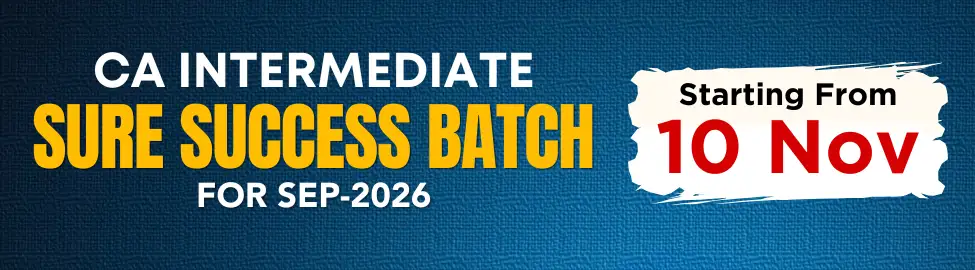 Sure Success Batch CA Intermediate for Sept. 2026