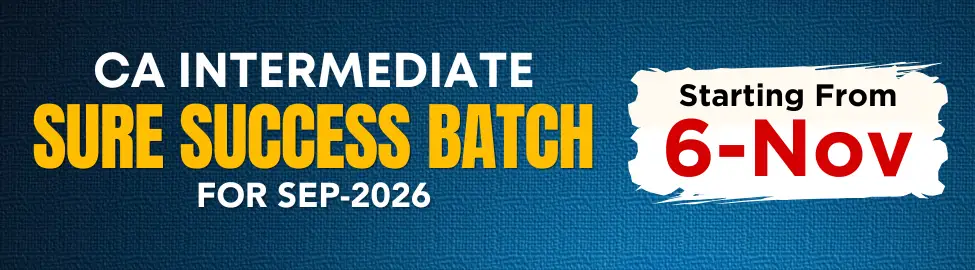 Sure Success Batch CA Intermediate for Sept. 2026