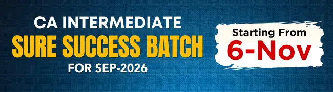 Sure Success Batch CA Intermediate for Sept. 2026
