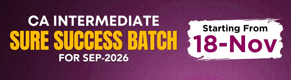 Sure Success Batch CA Intermediate for Sept. 2026